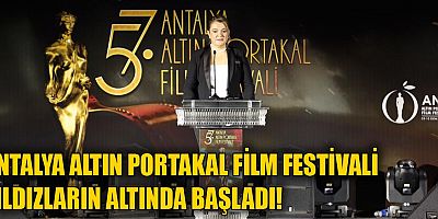 Antalya Altın Portakal Film Festivali Yıldızların Altında başladı