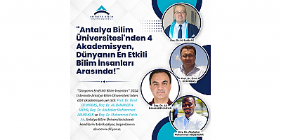 Antalya Bilim Üniversitesi'nden Dört Akademisyen, Dünyanın En Etkili Bilim İnsanları Arasında!