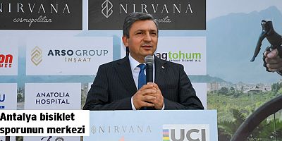 Antalya bisiklet sporunun merkezi
