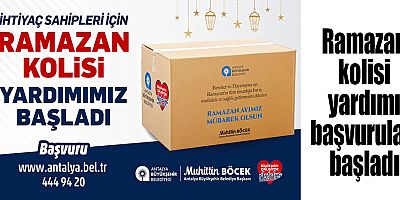 Antalya Büyükşehir Belediyesi ihtiyaç sahibi aileleri yalnız bırakmıyor