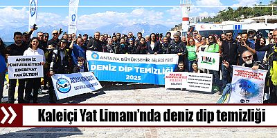 Antalya Büyükşehir Belediyesi’nden Kaleiçi Yat Limanı’nda deniz dip temizliği 