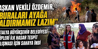 Antalya Büyükşehir Belediyesi yangınla mücadeleyi sürdürüyor