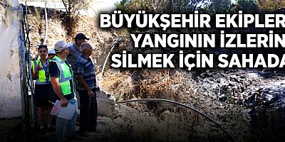  Antalya Büyükşehir Belediyesi yangınzedelerin yanında