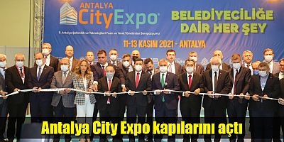 Antalya City Expo kapılarını açtı