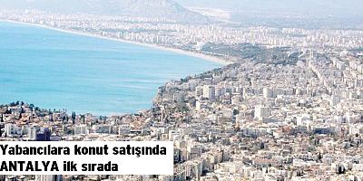 Antalya'da 2023 Aralık ayında 6 bin 743 konut satıldı