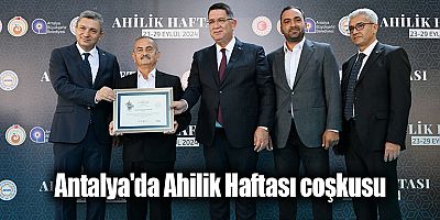 Antalya'da Ahilik Haftası coşkusu