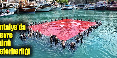 Antalya'da Çevre Günü Seferberliği