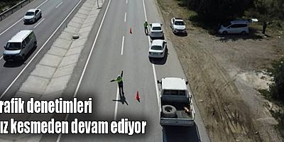 Antalya'da emniyet güçleri trafik denetimlerine hız kesmeden devam ediyor