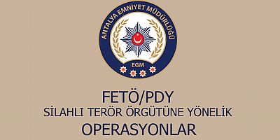 Antalya'da FETÖ/PDY operasyonu
