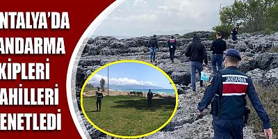 Antalya'da Jandarma ekipleri sahilleri denetledi