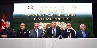 Antalya'da yangın önleme projesi