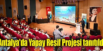 Antalya'da Yapay Resif Projesi tanıtıldı