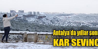 Antalya’da yıllar sonra kar sevinci