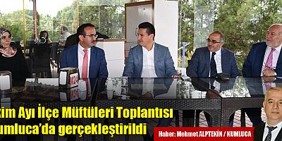 Antalya Ekim ayı ilçe müftüleri toplantısı Kumluca'da gerçekleştirildi