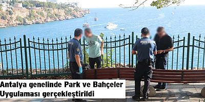 Antalya genelinde Park ve Bahçeler Uygulaması gerçekleştirildi