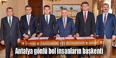 Antalya gönlü bol insanların başkenti