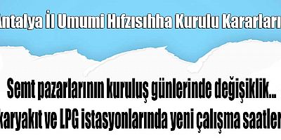 Antalya için alınan yeni kararlar