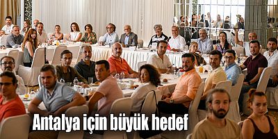 Antalya için büyük hedef