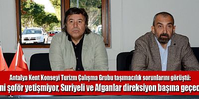Antalya Kent Konseyi Turizm Çalışma Grubu taşımacılık sorunlarını görüştü