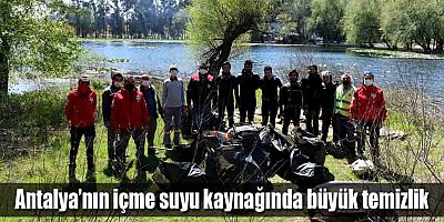 Antalya’nın içme suyu kaynağında büyük temizlik