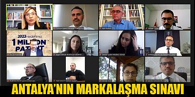 Antalya'nın markalaşma sınavı