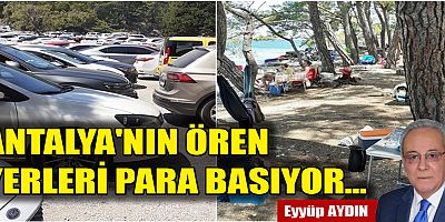 Antalya'nın ören yerleri para basıyor