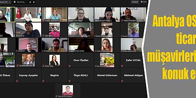 Antalya OSB sanayicileri ticaret müşavirleri ile buluştu