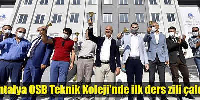Antalya OSB Teknik Koleji'nde ilk ders zili çaldı