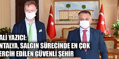 Antalya salgın sürecinde en çok tercih edilen güvenli şehir