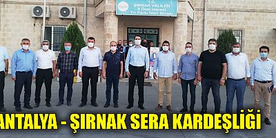 Antalya-Şırnak sera kardeşliği