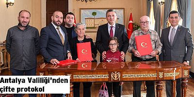 Antalya Valiliği'nden çifte protokol