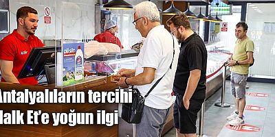 Antalyalıların tercihi Halk Et’e yoğun ilgi