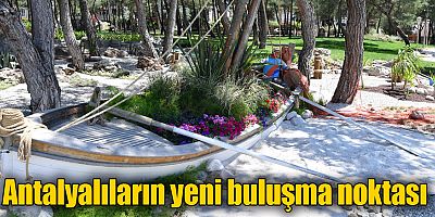 Antalyalıların yeni buluşma noktası