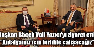 “Antalyamız için birlikte çalışacağız”