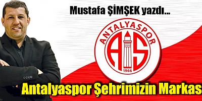 Antalyaspor Şehrimizin Markası