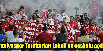 Antalyaspor Taraftarları Lokali'ne coşkulu açılış