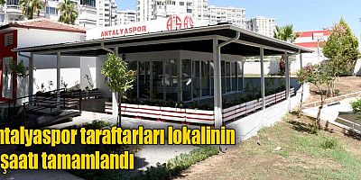 Antalyaspor taraftarları lokalinin inşaatı tamamlandı