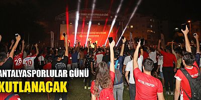 Antalyasporlular Günü kutlanacak