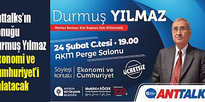 Anttalks’ın konuğu Durmuş Yılmaz