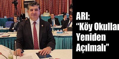 ARI: “Köy Okulları Yeniden Açılmalı”