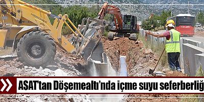 ASAT’tan Döşemealtı’nda içme suyu seferberliği