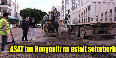 ASAT’tan Konyaaltı’na asfalt seferberliği  