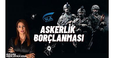 Askerlik borçlanması nasıl yapılır?