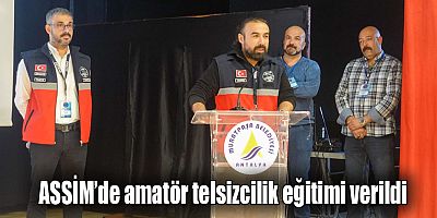 ASSİM’de amatör telsizcilik eğitimi verildi