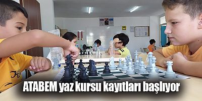 ATABEM yaz kursu kayıtları başlıyor