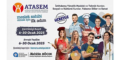 ATASEM'in meslek ve hobi kurslarına kayıtlar başlıyor