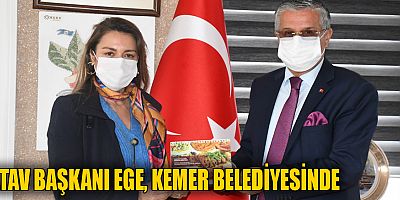 ATAV Başkanı Ege, Kemer Belediyesi'nde
