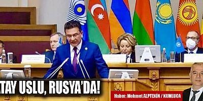 Atay Uslu Rusya'da!