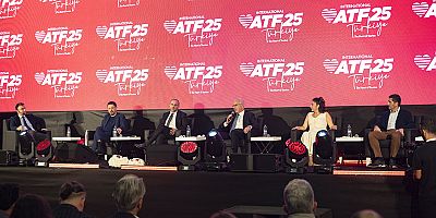 ATF25'te konuşuldu: İç pazar sigortamız değil, kalbimiz
