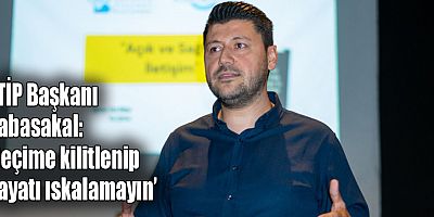 ATİP Başkanı Kabasakal: ‘Seçime kilitlenip hayatı ıskalamayın’